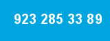 923 285 33 89